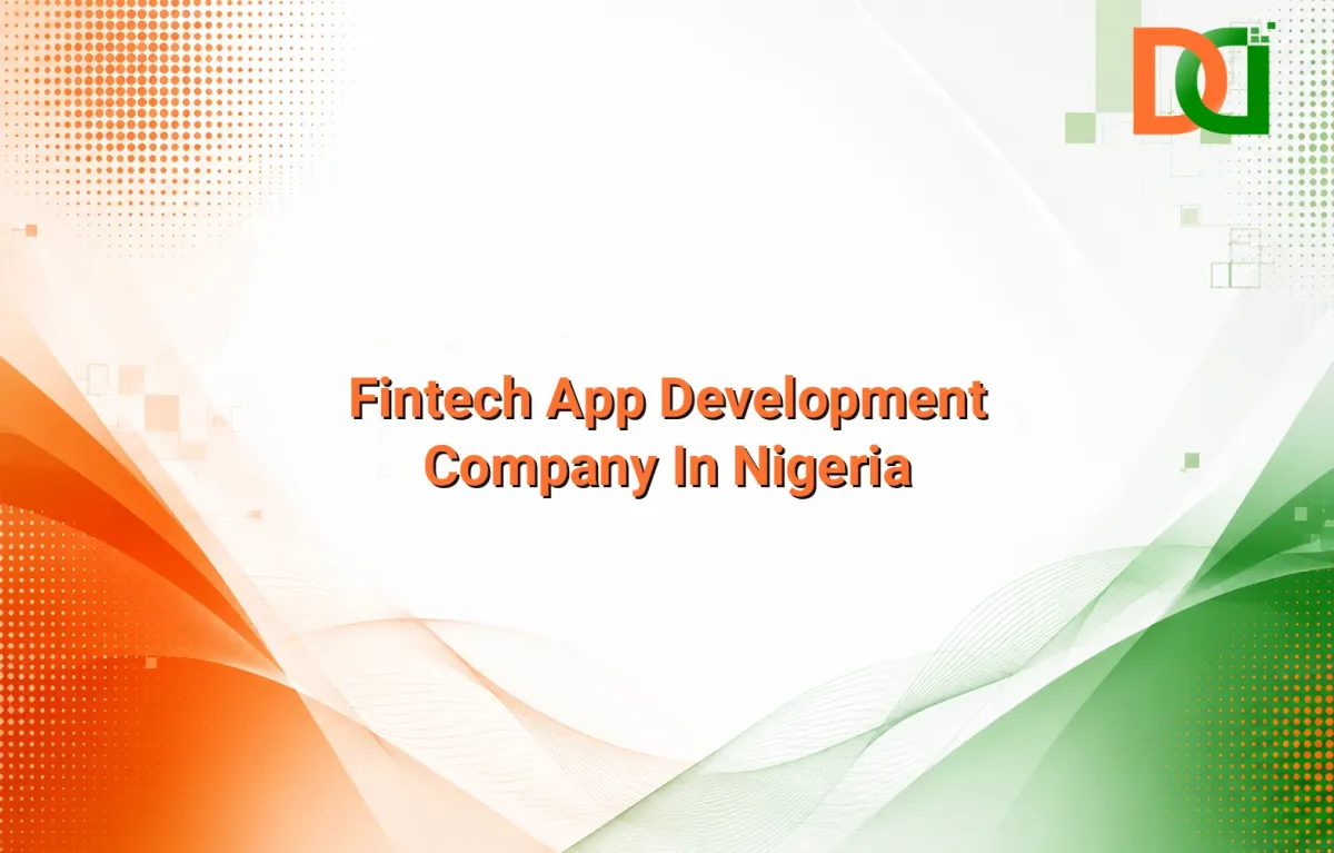 Fintech App Development Company In Nigeria