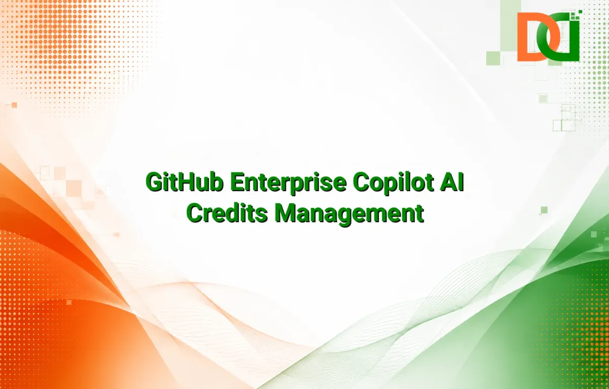 GitHub Enterprise Copilot AI Credits and Resource Allocation Architecture