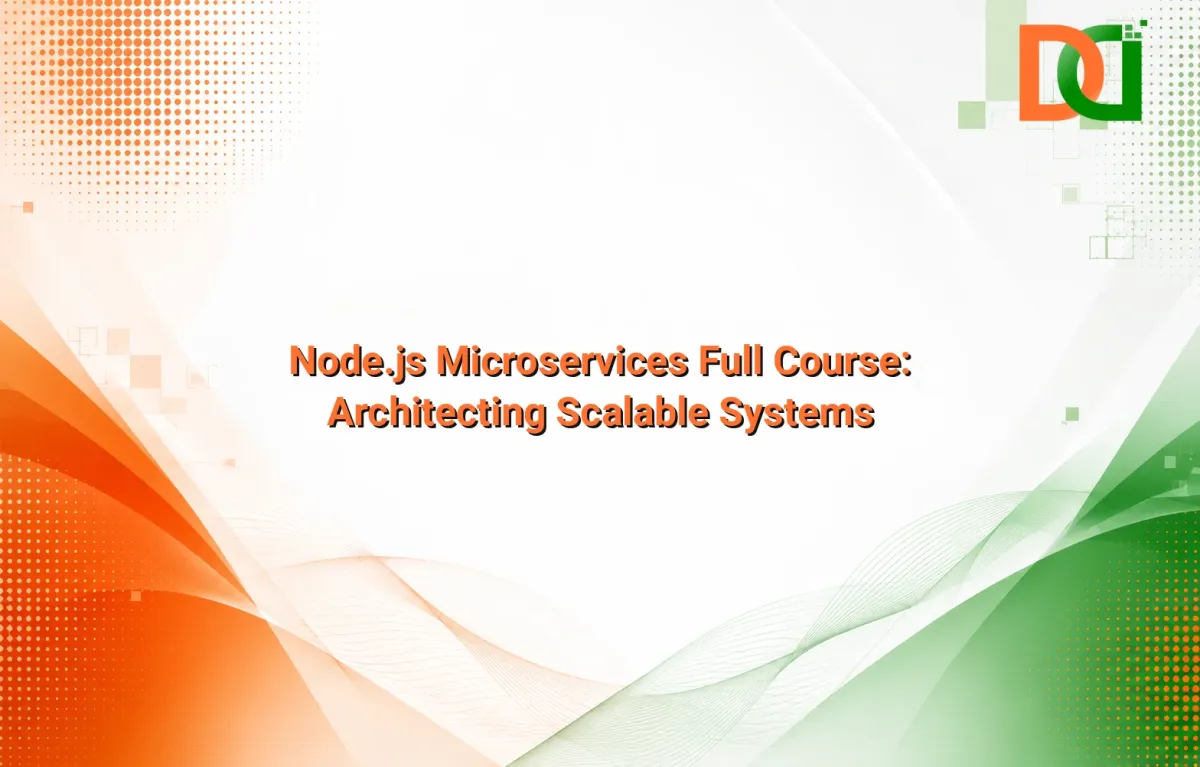 Node.js Microservices Full Course: Architecting Scalable Systems